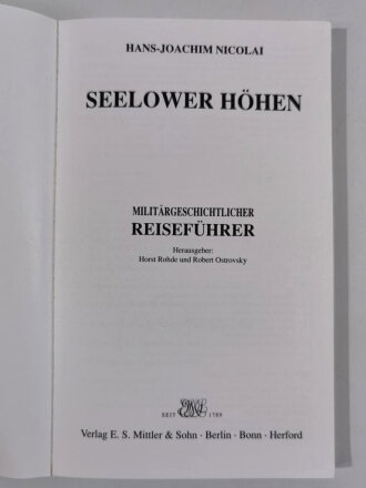 "Militärgeschichtlicher Reiseführer - Seelower Höhe", gebraucht, guter Zustand, Seiten in der Mitte etwas lose