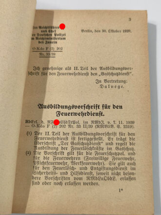 Feuerwehr III.Reich " Ausbildungsvorschrift für den Feuerwehrdienst II.teil: Der Gasschutzdienst" Berlin 1939 mit 111 Seiten