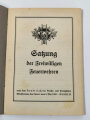 "Satzung der freiwilligen Feuerwehren" nach dem Runderlaß des Reichs- und Preußischen Ministeriums des Inneren vom Mai 1936