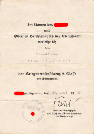Verleihungsurkunde zum Kriegsverdienstkreuz 2. Klasse mit Schwertern für einen Unteroffizier, gedruckte Unterschrift von Generalfeldmarschall Wilhelm Keitel, ausgestellt Führerhauptquartier 20.April 1943