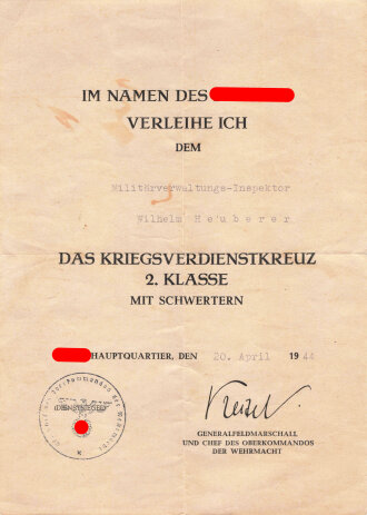 Urkunde zum Kriegsverdienstkreuz 2. Klasse mit Schwertern für einen Militärverwaltungs- Inspektor, gedruckte Unterschrift von Generalfeldmarschall Wilhelm Keitel, Urkunde gefaltet. Führerhauptquartier, den 20.April 1944