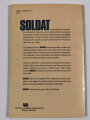 Volume 1, 2 and 3: "Soldat The Word War II German Army Combat Uniform Collectors Handbook - Equipping the German foot soldier in Europe 1939-42, 1943, 1944-45" used books see note