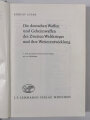 "Die deutschen Waffen und Geheimwaffen des 2. Weltkrieges und ihre Weiterentwicklung", 6. Auflage, 447 Seiten, gebraucht, gut, Schutzhülle rissig