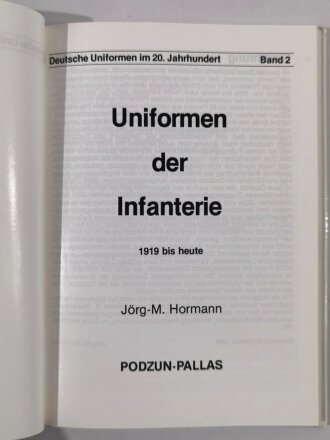 "Uniformen der Infanterie 1919 bis heute"...
