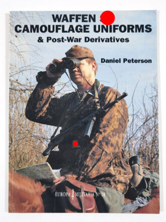 "Waffen SS Camouflage Uniforms & Post-War Derivatives", 64 pages, colour illustrations, used good condition