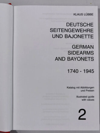 "Deutsche Seitengewehre und Bajonette German Sidearms and Bayonets 1740-1945 / 2" 361 Seiten, A5, gebraucht sehr gut