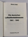 "Die deutschen Luftwaffen-Felddivisionen 1941-1945", 110  Seiten,  gebraucht, gut