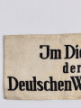 Armbinde "Im Dienst der Deutschen Wehrmacht"