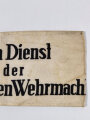 Armbinde "Im Dienst der Deutschen Wehrmacht"