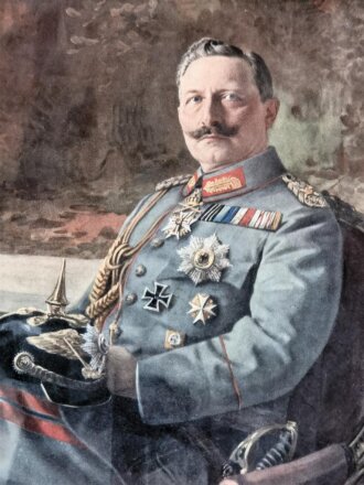 1.Weltkrieg, Kaiser Wilhelm II, farbiger Druck, Original...