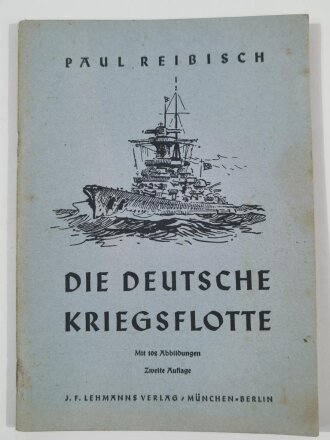 "Die Deutsche Kriegsflotte" zweite Ausgabe,...