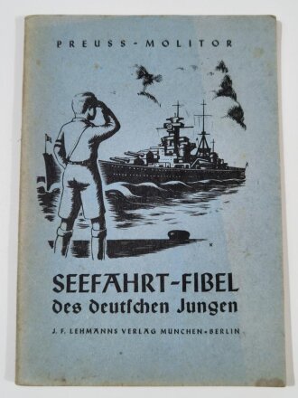 "Seefahrt-Fibel" des deutschen Jungen, datiert...