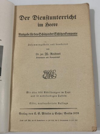 "Der Dienstunterricht im Heere, Ausgabe für den Schützen der Schützenkompanie", Jahrgang 1938/39, 326 Seiten, A5