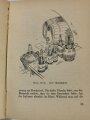 "Kamerad Italien" Herausgegeben vom Deutschen General....., 191 Seiten, ca. DIN A5, mit Widmung datiert 1943