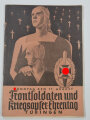 "Frontsoldaten und Kriegsopfer-Ehrentag Tübingen" Sonntag den 11.August, datiert 1935, 40 Seiten, A5, alle Seiten lose