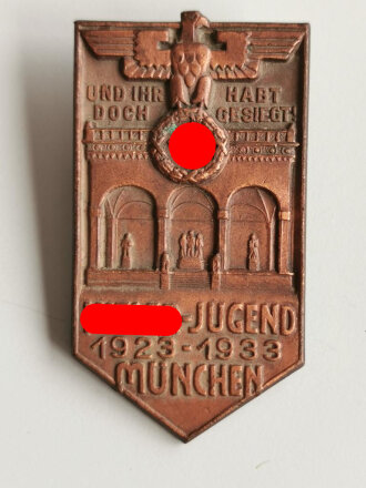 Hitler- Jugend " Gedenkfeierabzeichen Hitlerjugend 1923-1933 München " Rückseitig mit Hersteller H.Wittmann, München, recht selten