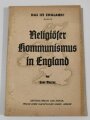 "Religiöser Kommunismus in England" Band 12, Zentralverlag der NSDAP, datiert 1942, 63 Seiten, DIN A5