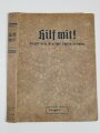 Illustrierte Deutsche Schülerzeitung "Hilf mit!", 5 Ausgaben, datiert zwischen 1940 - 1942 mit Jahrgangsumschlag