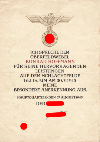 Anerkennungsurkunde für den Konrad Hoffmann für seine hervorragenden Leistungen auf dem Schlachtfelde bei Isjum am 20.7.1943.