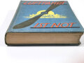 "Luftfahrt ist Not" Wilhelm Andermann Verlag, 1929, Farbig angelegter und geprägter Leineneinband. Großformat. mit 416 Seiten, gebraucht
