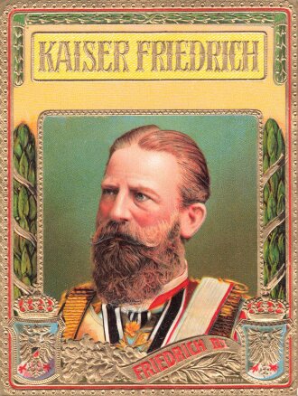 Kaiserreich, patriotisches Etikett? , teils erhaben geprägt " Kaiser Friedrich" 10 x 13cm