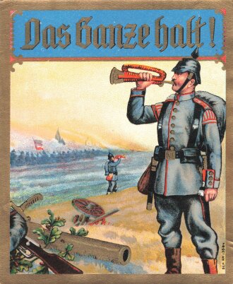 Kaiserreich, patriotisches Etikett? ,  "Das Ganze halt !" 10,5 x 12,5cm