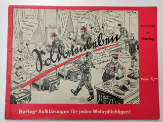 "Soldatenleben" Barlogs Aufklärungen für jeden Wehrpflichtigen!", 32 Seiten, gebraucht