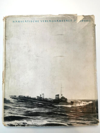 "Matrosen Soldaten Kameraden" Ein Bilderbuch der deutschen Kriegsmarine, 128 Seiten, Schutzumschlag stärker gebraucht