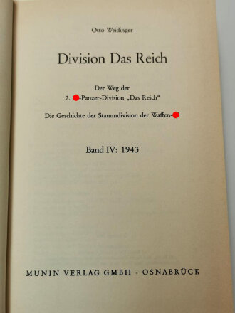 "Division Das Reich der Weg der 2. SS-Panzer-Division 1943 Teil IV", 456 Seiten, ca DIN A5, gebraucht
