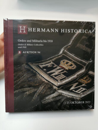 Auktionskatalog "Hermann Historica Auktion 94 - Orden und Militaria bis 1918", DIN A5, noch eingepackt