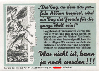 Parole der Woche Nr. 44, "Was nicht ist, kann ja noch werden!!!", Zentralverlag der NSDAP, 7,5 x 10 cm