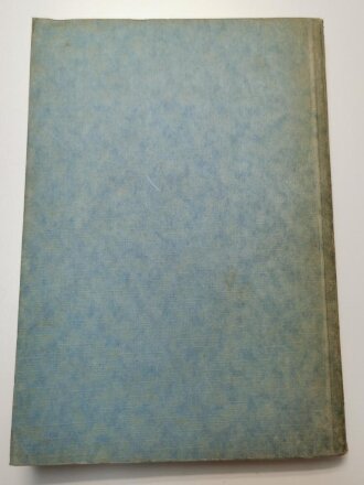 "Splissen und Knoten" - heiteres aus der kaiserlichen Marine, datiert 1931, 211 Seiten, gebraucht, DIN A5,