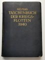 "Taschenbuch der Kriegsflotten 1940", ca. 500 Seiten, gebraucht, ca. DIN A6,