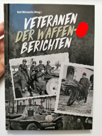 "Veteranen der Waffen-SS berichten" 124 Seiten,...