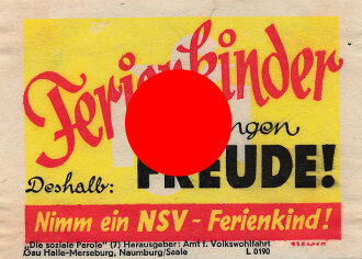 Die soziale Parole Nr. 7, "Ferienkinder bringen Freude!", Amt für Volkswohlfahrt Gau Halle-Merseburg in Naumburg, 7,5 x 10 cm
