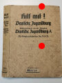 "Hilf Mit!" Deutsche Jugendburg Die Schülerzeitschriften Des NSLB Jahrgang 1939/40, 12 Ausgaben im Ordner