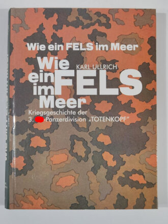 "Wie ein Fels im Meer" - 3. SS-Panzerdivision Totenkopf Band 2, 385 Seiten, über DIN A4, gebraucht, deutsch/englisch