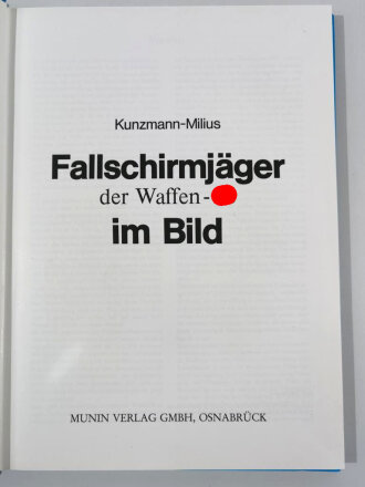 "Fallschirmjäger der Waffen-SS im Bild", 151 Seiten, DIN A4, gebraucht