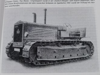 "Kettenschlepper der Wehrmacht 1935-1945 Raupenschlepper RSO Abschleppwannen und Bergepanzer Land-Wasser-Schlepper und Panzerfähre Beute-Kettenschlepper", 159 Seiten, über A5, gebraucht