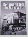 "Kettenschlepper der Wehrmacht 1935-1945 Raupenschlepper RSO Abschleppwannen und Bergepanzer Land-Wasser-Schlepper und Panzerfähre Beute-Kettenschlepper", 159 Seiten, über A5, gebraucht