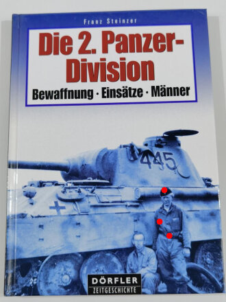 Die 2. Panzer Division, Bewaffnung, Einsätze, Männer, 147 Seiten, über DIN A5, gebraucht