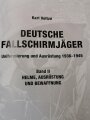 "Deutsche Fallschirmjäger" Uniformierung und Ausrüstung 1936 - 1945, Band 2: Helme, Ausrüstung und Bewaffnung, 367 Seiten, über DIN A4, gebraucht