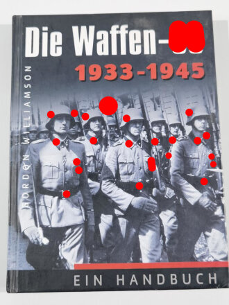 "Die Waffen SS - 1933-1945", ein Handbuch 255 Seiten, 20 x 27 cm, gebraucht
