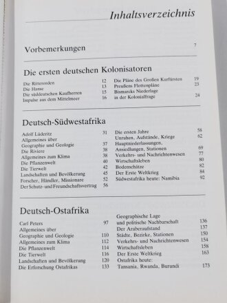 "Die deutschen Kolonien" Über 100 Jahre Geschichte in Wort, Bild und Karte, 319 Seiten, 19,5 x 27,5 cm, gebraucht