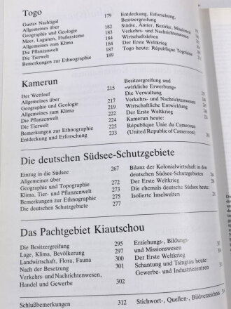 "Die deutschen Kolonien" Über 100 Jahre Geschichte in Wort, Bild und Karte, 319 Seiten, 19,5 x 27,5 cm, gebraucht