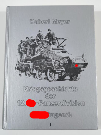 "Kriegsgeschichte der 12.SS-Panzerdivision "Hitlerjugend", Band 1, 610 Seiten, DIN A4, gebraucht