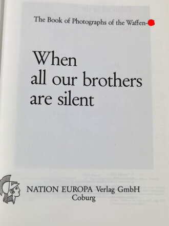 "Wenn alle Brüder schweigen", Großer Bildband über die Waffen-SS, 584 Seiten, über DIN A4, gebraucht
