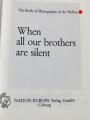 "Wenn alle Brüder schweigen", Großer Bildband über die Waffen-SS, 584 Seiten, über DIN A4, gebraucht