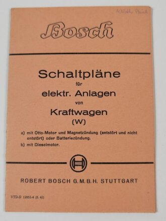 Bosch "Schaltpläne für elekt. Anlagen von Kraftwagen", Aufgefaltet DIN A4, Druckvermerk von 1942