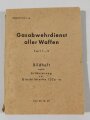 "Gasabwehrdienst aller Waffen", Teil 1-5, Bildheft zugl. Erläuterung..., 1943, 229 Seiten, DIN A6